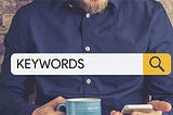 3 Tips to Improve Your Keyword Research