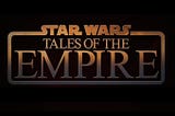 Tales of the Empire | This is the Waycast Special