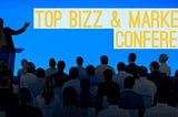 30 Best Business and Marketing Events Around the World