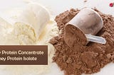 Whey Protein Concentrate vs Whey Protein Isolate