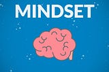 4 mindsets to improve learning for your children