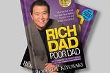 20 Life Lessons From “Rich Dad Poor Dad” That Can Change Your Life