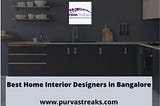 Best Home Interior Designers in Bangalore 2022