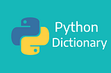 Learning To Use Dictionaries In Python