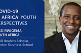 COVID-19 in Africa: Youth Perspectives — Nasi Rwigema