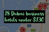 Business Hotels Dubai: Our 18 Brunch Budget Beds under 500 AED/$130/£100