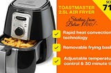 Toastmaster Air Fryer 2.5L Reviews from EXPERTS