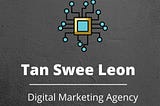 Surprising Tan Swee Leon Opinions on Digital Marketing — IssueWire