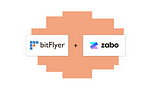 New Zabo Integration: bitFlyer