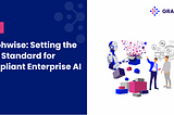 Graphwise: Setting the Gold Standard for Compliant Enterprise AI