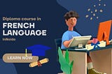 Diploma course in french language in Noida — Learn French