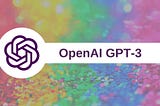 The Biggest Advancement in AI: OpenAI GPT-3