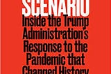 PDF © FULL BOOK © ‘’Nightmare Scenario: Inside the Trump Administration’s Response to the Pandemic…