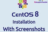 CentOS 8 installation with Screenshots — isw blog