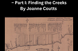 MAPPING DETROIT’S BURIED WATERWAYS — PART I: FINDING THE CREEKS