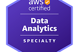 Preparation  for AWS Certified Data Analytics Specialty