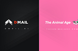 The Animal Age and Dmail: Unleashing a Pet Care Metaverse in Web3 Communications