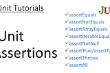 source: https://bushansirgur.in/the-best-junit-assertion-examples/