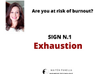 At risk of burnout? Watch out for this 4 signals