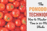 Eat that Frog with Pomodoro Technique