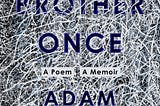Review of I HAD A BROTHER ONCE by Adam Mansbach