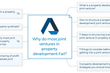 Why do most joint ventures in property development Fail1