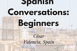 Learn Spanish for Beginners