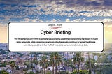 Cyber Briefing: 2026.07.08