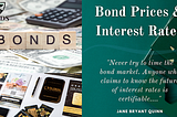 Bond Prices and Interest Rates — Part 1