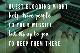 Become a better blogger: 7 best practices