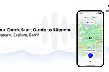 Beginner’s Guide to Using the Silencio App