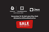 Promo: Get Up to $430 Off on KubeCon + CloudNativeCon North America 2024 Tickets