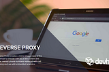 Are You Using Reverse Proxy?