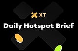 XT Daily Hotspot Brief on September 18