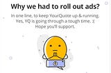 Why We Had To Roll Out Ads on YourQuote?