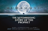 Muhammad(sa) — The Astonishing Story of the Prophet