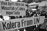 Cholera invaded Haiti 10 years ago: The people cry out for justice and reparation to the UN