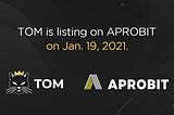 Aprobit Lists TOM on Jan. 19