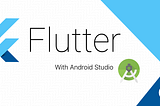 Setup Flutter and Dart Plugins in Android Studio