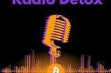 Radio Detox * Radio Detox Season 2, Episode 1 — Gen Z, Soul, and Sats: Kathryn on Building an…