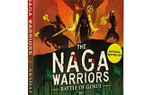 The Naga Warriors