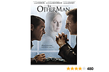 The Other Man (2008): Redeeming the Soul’s Flow