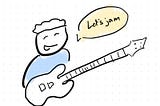 Drawing of man holding a bass saying “Let’s jam!”