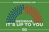 Georgia, It’s Up to You