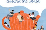 PDF ^-> DOWNLOAD ^-> Teatime Around the World EPUB [pdf books free]