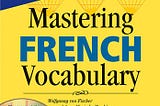MASTERING FRENCH VOCABULARY WITH AUDIO MP3: A THEMATIC APPROACH (MIXED MEDIA PRODUCT)