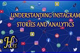 Understanding Your Instagram story analytics in details