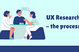 “UX Research and Foundational UX Research: It’s not as hard as you think it is.”