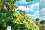 Kickstarter Tabletop Alert: 'Rewild: South America'