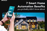 7 Smart Home Automation Benefits You Didn’t Know